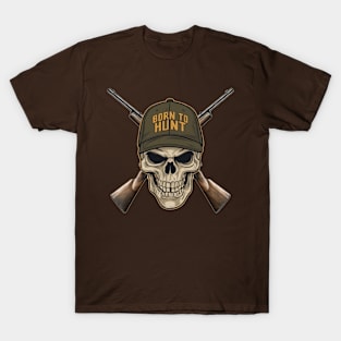 Born to Hunt Skull Hunter T-Shirt